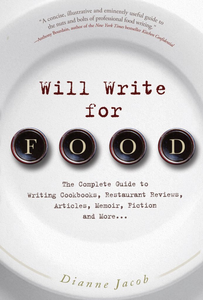 "Will Write for Food," by Dianne Jacob