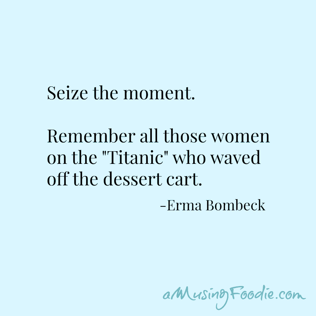 Erma Bombeck Food Quote