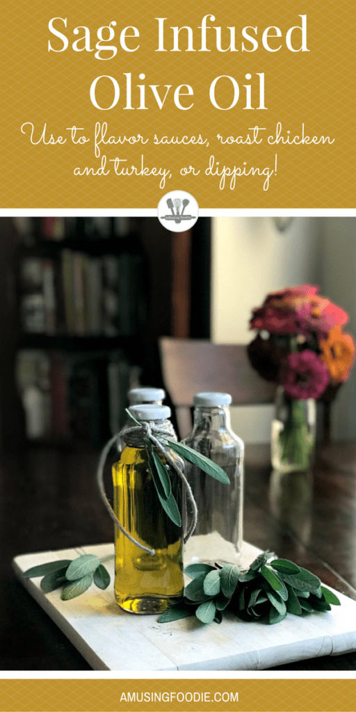 These bottles are perfect for storing sage infused olive oil to flavor sauces, roast chicken and turkey, or just to use for dipping your favorite crusty bread!